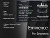 Eminence for Sysmetrix