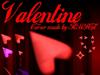 Valentine by: TOMPCpl