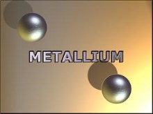 Metallium