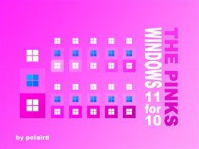 WINDOWS 11 for 10 THE PINKS